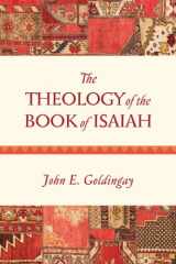 9780830840397-0830840397-The Theology of the Book of Isaiah