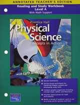 9780133628210-0133628213-Reading and Study Workbook, Level A: With Math Support for Physical Science Concepts in Action, Annotated Teacher's Edition