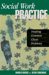9780925065353-0925065358-Social Work Practice: Treating Common Client Problems