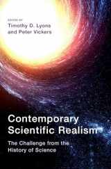 9780190946814-0190946814-Contemporary Scientific Realism: The Challenge from the History of Science