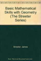 9780070625952-0070625956-Basic Mathematical Skills With Geometry (The Streeter Series)