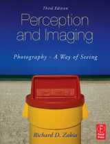 9780240809304-0240809300-Perception and Imaging: Photography--A Way of Seeing