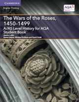 9781316504376-1316504379-A/AS Level History for AQA The Wars of the Roses, 1450–1499 Student Book (A Level (AS) History AQA)
