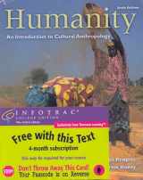9780534587970-0534587976-Humanity: An Introduction to Cultural Anthropology (with InfoTrac and Earthwatch)