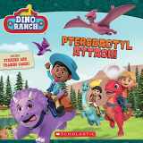 9781338692235-1338692232-Pterodactyl Attack! (Dino Ranch)