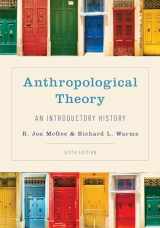 9781442257023-1442257024-Anthropological Theory: An Introductory History