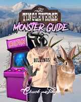 9781697596359-1697596355-The Tingleverse: Monster Guide (The Tingleverse Official Role-Playing Game)