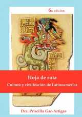 9781930879607-1930879601-Hoja de Ruta, Cultura y Civilizacion de Latinoamerica (Spanish Edition)