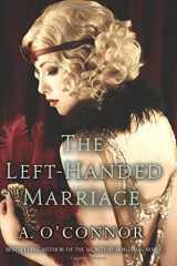 9781781999950-1781999953-The Left-Handed Marriage