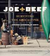 9780147530790-0147530792-Joe Beef: Surviving the Apocalypse: Another Cookbook of Sorts