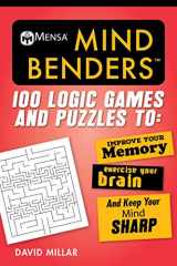 9781510735422-1510735429-Mensa® Mind Benders: 100 Logic Games and Puzzles to Improve Your Memory, Exercise Your Brain, and Keep Your Mind Sharp (Mensa's Brilliant Brain Workouts)