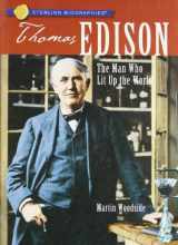 9781402732294-1402732295-Sterling Biographies®: Thomas Edison: The Man Who Lit Up the World