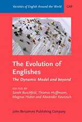 9789027249098-9027249091-The Evolution of Englishes (Varieties of English Around the World)