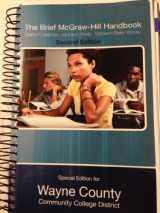 9780077764043-0077764048-The Brief Mcgraw-hill Handbook (special edition for wayne county community college)