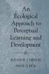 9780195165494-0195165497-An Ecological Approach to Perceptual Learning and Development