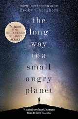 9781473619814-1473619815-Long Way To A Small Angry Planet