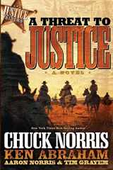 9780805440331-080544033X-A Threat to Justice: A Novel (Justice Riders)