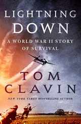 9781250151261-1250151260-Lightning Down: A World War II Story of Survival