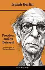 9780691157573-069115757X-Freedom and Its Betrayal: Six Enemies of Human Liberty - Updated Edition