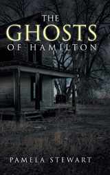 9781496963420-1496963423-The Ghosts of Hamilton