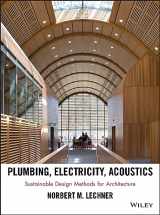 9781118014752-1118014758-Plumbing, Electricity, Acoustics: Sustainable Design Methods for Architecture