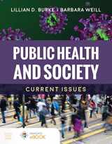 9781284211306-1284211304-Public Health and Society: Current Issues: Current Issues