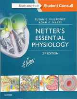 9780323358194-0323358195-Netter's Essential Physiology: With STUDENT CONSULT Online Access (Netter Basic Science)