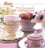 9781588167217-1588167216-Victoria The Essential Tea Companion: Favorite Menus for Tea Parties and Celebrations