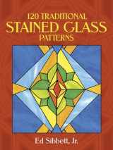 9780486257945-0486257940-120 Traditional Stained Glass Patterns (Dover Crafts: Stained Glass)