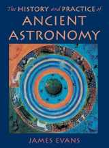 9780195095395-0195095391-The History and Practice of Ancient Astronomy