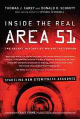 9781601632364-1601632363-Inside the Real Area 51: The Secret History of Wright Patterson