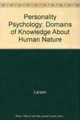 9781264531868-1264531869-Personality Psychology: Domains of Knowledge About Human Nature