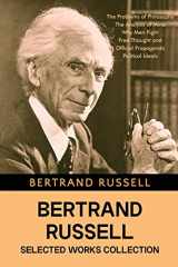 9789355223067-9355223064-Bertrand Russell Selected Works Collection: The Problems of Philosophy, The Analysis of Mind, Why Men Fight, Free Thought and Official Propaganda, Political Ideals