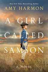 9781542039741-1542039746-A Girl Called Samson: A Novel