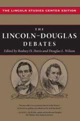 9780252033551-0252033558-The Lincoln-Douglas Debates (The Knox College Lincoln Studies Center series)