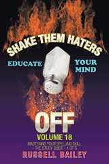 9781663210104-1663210101-SHAKE THEM HATERS OFF VOLUME 18: MASTERING YOUR SPELLING SKILL ? THE STUDY GUIDE- 1 OF 5