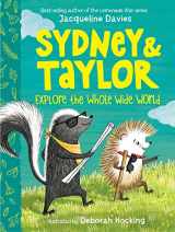 9780358531661-0358531667-Sydney and Taylor Explore the Whole Wide World
