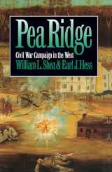 9780807846698-0807846694-Pea Ridge: Civil War Campaign in the West (Civil War America)