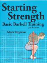 9780982522745-0982522746-Starting Strength Basic Barbell Training