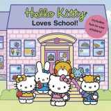 9780810983687-0810983680-Hello Kitty Loves School
