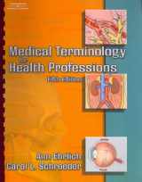 9781418081294-1418081299-Medical Terminology For Health Professions