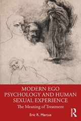 9781138589308-1138589306-Modern Ego Psychology and Human Sexual Experience