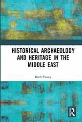 9780367662318-0367662310-Historical Archaeology and Heritage in the Middle East