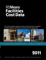 9781936335077-1936335077-RSMeans Facilities Construction Cost Data 2011