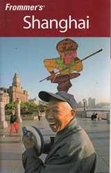 9780470381731-0470381736-Frommer's Shanghai (Frommer's Complete Guides)