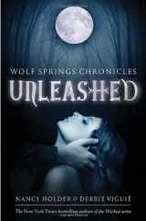 9780385740982-0385740980-Unleashed (Wolf Spring Chronicles)