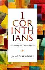 9781501891434-150189143X-First Corinthians: Searching the Depths of God (1 Corinthians)