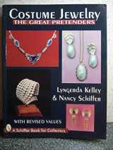 9780764300035-0764300032-Costume Jewelry: The Great Pretenders (A Schiffer Book for Collectors)