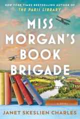 9781668010334-166801033X-Miss Morgan's Book Brigade