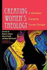 9781610971775-1610971779-Creating Women's Theology: A Movement Engaging Process Thought